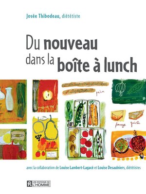 cover image of Du nouveau dans la boîte à lunch